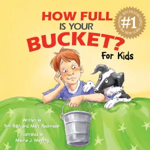 How Full Is Your Bucket? For Kids