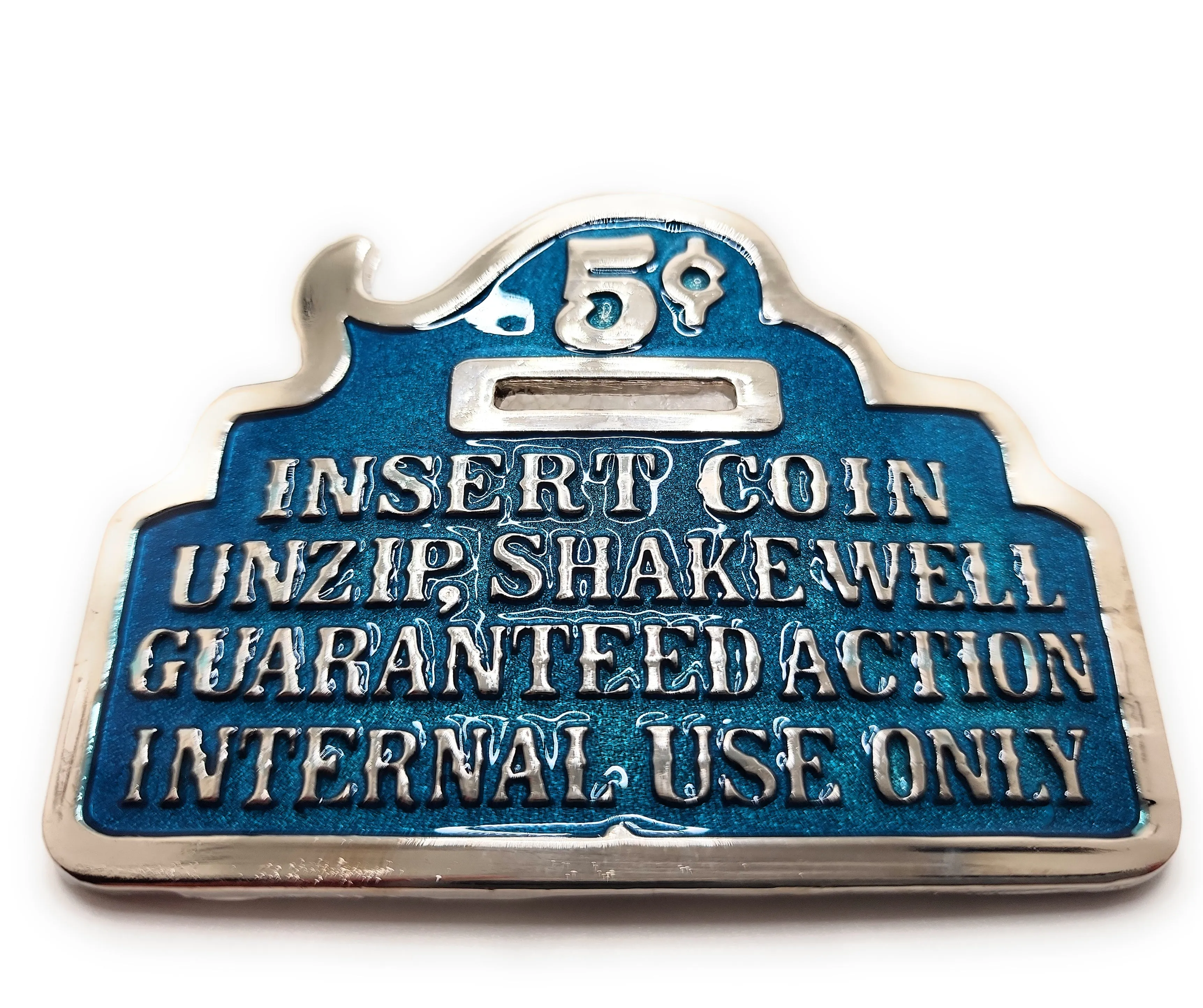 "5¢ INSERT COIN, UNZIP..." Belt Buckle Blue Funny Retro