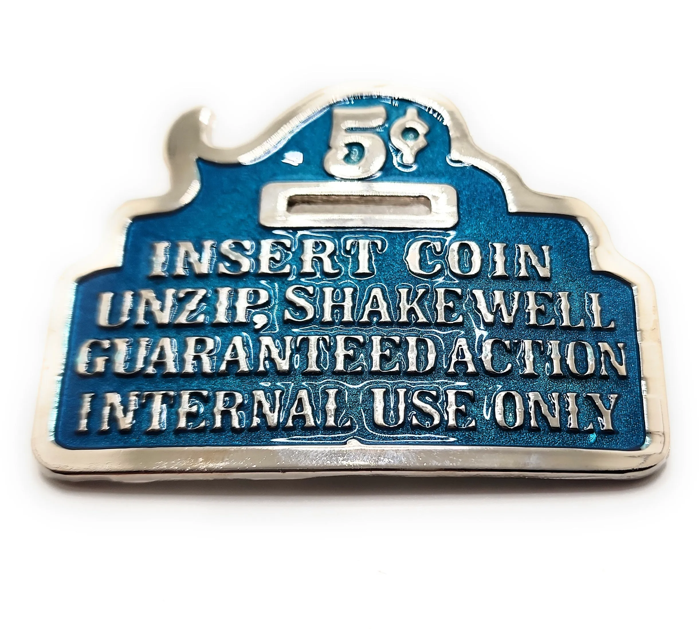 "5¢ INSERT COIN, UNZIP..." Belt Buckle Blue Funny Retro